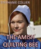 The Amish Quilting Bee (eBook, ePUB)
