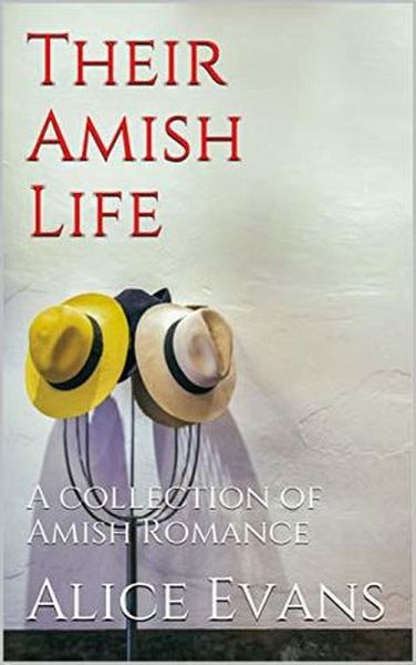 Their Amish Life (eBook, ePUB) Their Amish Life (eBook, ePUB)