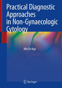 Practical Diagnostic Approaches in Non-Gynaecologic Cytology - Nga, Min En