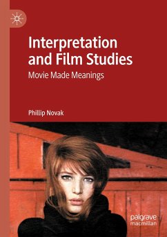 Interpretation and Film Studies - Novak, Phillip