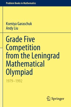 Grade Five Competition from the Leningrad Mathematical Olympiad - Garaschuk, Kseniya;Liu, Andy