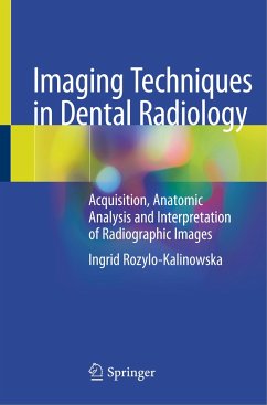 Imaging Techniques in Dental Radiology - Rozylo-Kalinowska, Ingrid