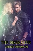 The Biker Club (eBook, ePUB) The Biker Club (eBook, ePUB)