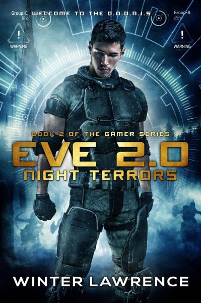 Eve 2.0: Night Terrors (Gamer, #2) (eBook, ePUB) Eve 2.0: Night Terrors (Gamer, #2) (eBook, ePUB)