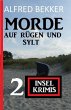 Morde auf Rügen und Sylt: 2... - Bild 1