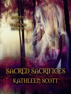 Cover Sacred Sacrifices (Mystics and Warriors, #2) (eBook, ePUB)