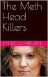 The Meth Head Killers (eBook, ePUB) - Bild 1