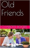 Old Friends (eBook, ePUB) Old Friends (eBook, ePUB)