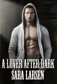 A Lover After Dark (eBook, ePUB)