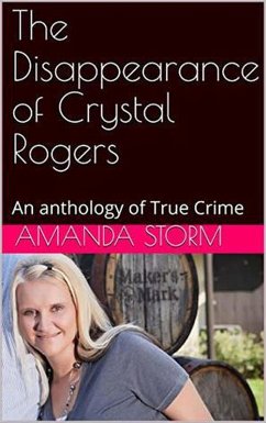 The Disappearance of Crystal Rogers (eBook, ePUB) - Storm, Amanda