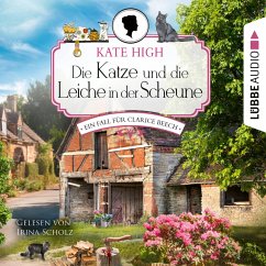 Die Katze und die Leiche in der Scheune / Clarice Beech Bd.1 (MP3-Download) - High, Kate