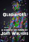 Gladiators (eBook, ePUB) Gladiators (eBook, ePUB)