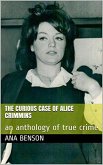 The Curious Case of Alice Crimmins (eBook, ePUB)