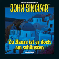 John Sinclair - Zu Hause ist es doch am schönsten (MP3-Download) - Hill, Ian Rolf