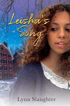 Leisha's Song (eBook, ePUB) - Slaughter, Lynn