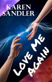 Love Me Again: A Paranormal Romance (Everlasting Love, #1) (eBook, ePUB)