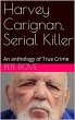 Harvey Carignan, Serial Killer (eBook,... - Bild 1