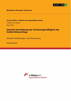 Aktuelle Einschätzung der Verfassungsmäßigkeit des Solidaritätszuschlags (eBook, PDF)