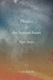 Physics and the human heart (eBook, ePUB)