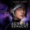 Aurora erwacht / Aurora Rising Bd.1... - Bild 1