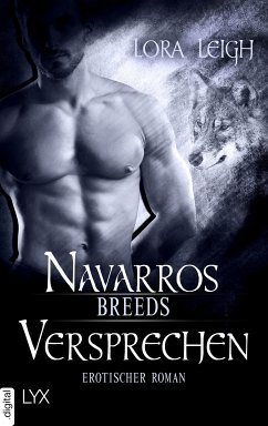 Breeds - Navarros Versprechen (eBook, ePUB) - Leigh, Lora