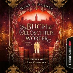 Die letzten Zeilen / Das Buch der gelöschten Wörter Bd.3 (MP3-Download) - Garner, Mary E.