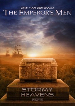 The Emperor's Men 8: Stormy Heavens (eBook, ePUB) - Boom, Dirk Van Den