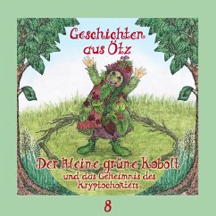 Der kleine grüne Kobolt und das Geheimnis des Kryptochokters (MP3-Download) - Schamberger, Lisa