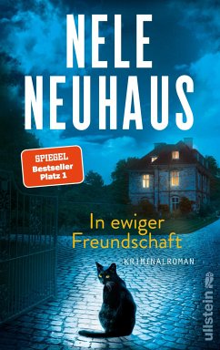In ewiger Freundschaft / Oliver von Bodenstein Bd.10 (eBook, ePUB) - Neuhaus, Nele