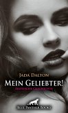 Mein Geliebter!   Erotische Geschichte (eBook, ePUB)