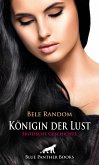 Königin der Lust   Erotische Geschichte (eBook, ePUB)