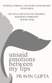 Unsaid Emotions Between My Lips (eBook, ePUB)