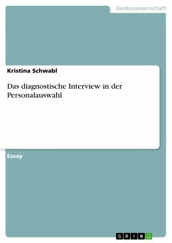 Das diagnostische Interview in der Personalauswahl (eBook, PDF)