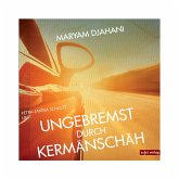 Ungebremst durch Kermanschah (MP3-Download)