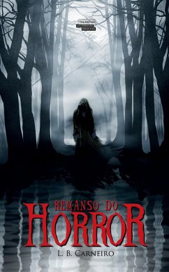 Remanso do horror (eBook, ePUB) - Carneiro, Lenita Barreto