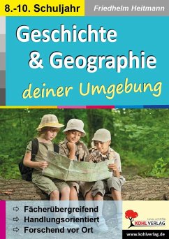 Geschichte & Geographie ... deiner Umgebung (eBook, PDF) - Heitmann, Friedhelm