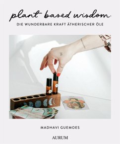 plant based wisdom (eBook, ePUB) - Guemoes, Madhavi
