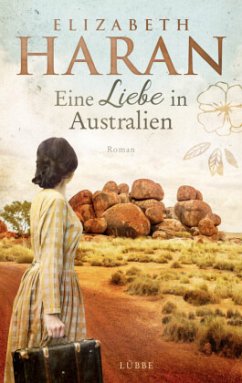Eine Liebe in Australien (Mängelexemplar) - Haran, Elizabeth