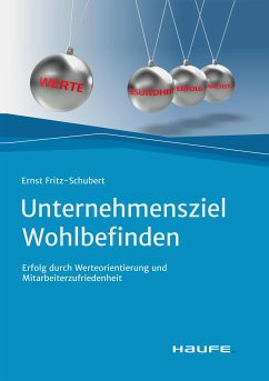 Unternehmensziel Wohlbefinden (eBook, ePUB) - Fritz-Schubert, Ernst