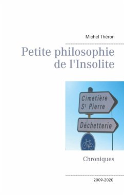 Petite philosophie de l'Insolite (eBook, ePUB)