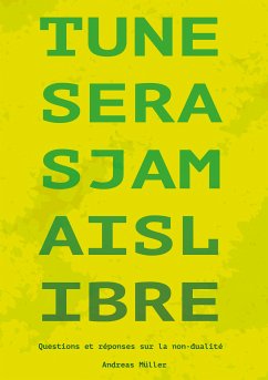 Tu ne seras jamais libre (eBook, ePUB)