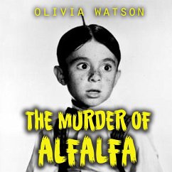 Cover The Murder of Alfalfa (eBook, ePUB)
