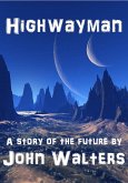 Highwayman (eBook, ePUB) Highwayman (eBook, ePUB)