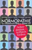 Normopathie - Das drängendste Problem unserer Zeit (eBook, ePUB)