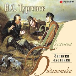 Zapiski ohotnika (MP3-Download) - Turgenev, Ivan Sergeevich