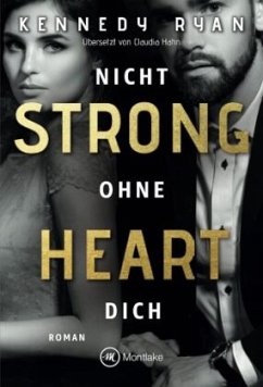 Strong Heart - Ryan, Kennedy