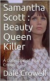 Samantha Scott : Beauty Queen Killer (eBook, ePUB)