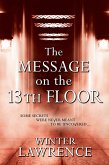 The Message on the 13th Floor (eBook, ePUB) The Message on the 13th Floor (eBook, ePUB)