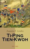 Ti-Ping Tien-Kwoh (Vol. 1&2) (eBook, ePUB)