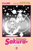 Cardcaptor Sakura - Clear Card Arc Capítulo Especial III (eBook, ePUB)